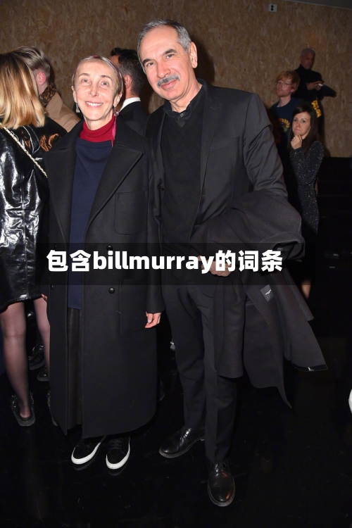 包含billmurray的词条-第1张图片